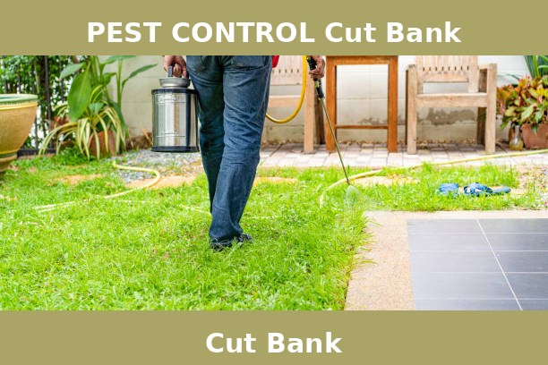 PEST CONTROL Cut Bank